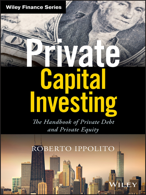 Title details for Private Capital Investing by Roberto Ippolito - Available